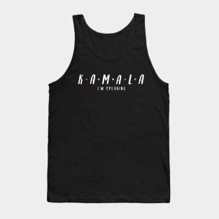 kamala harris i'm speaking Tank Top